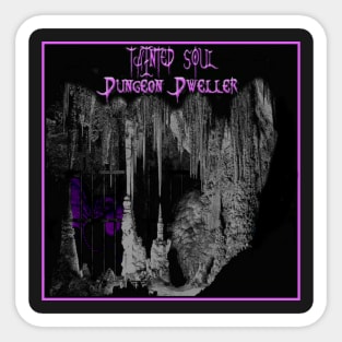 DUNGEON DWELLER Sticker